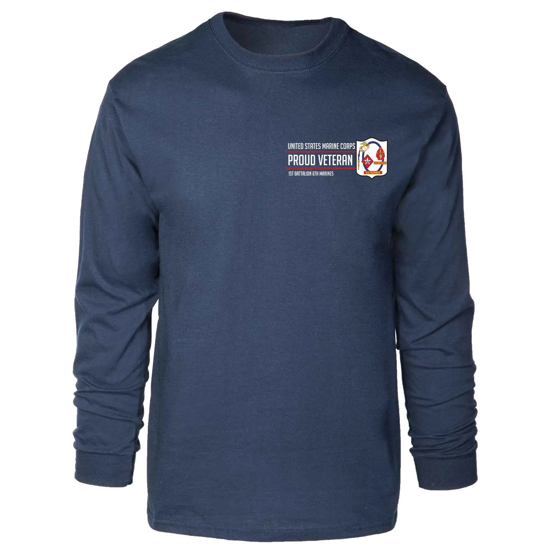 1st Battalion 6th Marines Proud Veteran Long Sleeve T-shirt