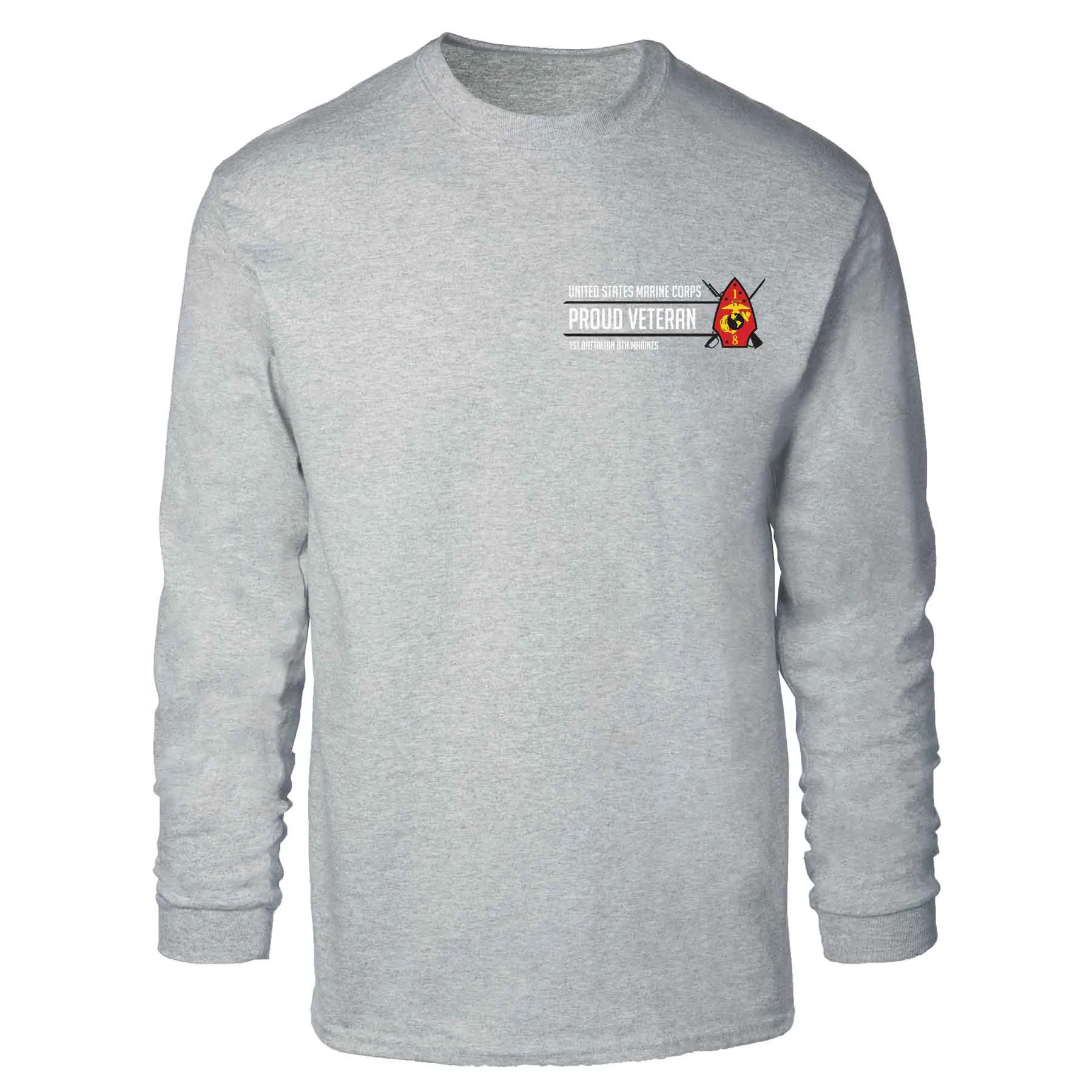 1st Battalion 8th Marines Proud Veteran Long Sleeve T-shirt