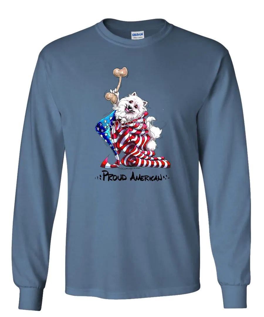 American Eskimo Dog - Proud American - Long Sleeve T-Shirt