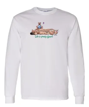 American Staffordshire Terrier - Life Is Pretty Good - Long Sleeve T-Shirt