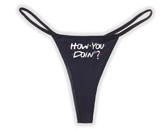 How You Doin'? White Thong