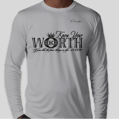 Know Your Worth Long Sleeve T-Shirt