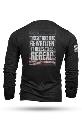 Reread, Not Rewritten - Long-Sleeve T-Shirt