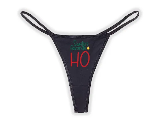 Santa's Favorite HO Thong | Christmas Panties Panties | Sexy Slutty Underwear Lingerie
